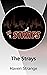 The Strays