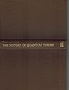 The history of quantum theory The history of quantum theory