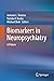Biomarkers in Neuropsychiatry: A Primer