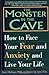 The Monster in the Cave by ...