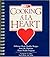 Cooking a la Heart by Linda Hachfeld