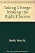 Taking Charge: Making the Right Choices by Perry M. Smith (1995-01-01)