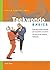Taekwondo Basics (Tuttle Martial Arts Basics) by Scott Shaw (2003) Paperback