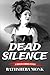 Dead Silence: A Swanson Herbinko Mystery in Paris (Volume 2) by Bathsheba Monk (2015-10-25)