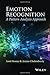 Emotion Recognition: A Pattern Analysis Approach 1st edition by Konar, Amit, Chakraborty, Aruna (2015) Hardcover