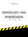 CRIMINOLOGÍA PARA...