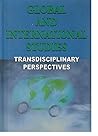 Global and International Studies: Transdisciplinary Perspectives / John Synott (SSP Books)
