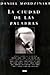 La Ciudad de Las Palabras (Spanish Edition)