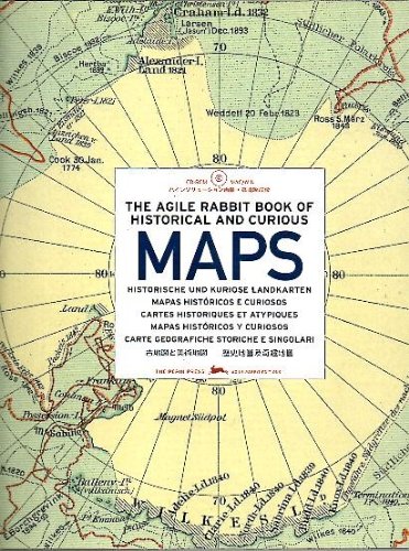 THE AGILE RABBIT BOOK OF HISTORICAL AND CURIOUS MAPS. (Unknown Binding)