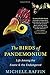 The Birds of Pandemonium by Michele Raffin (2014-10-07)