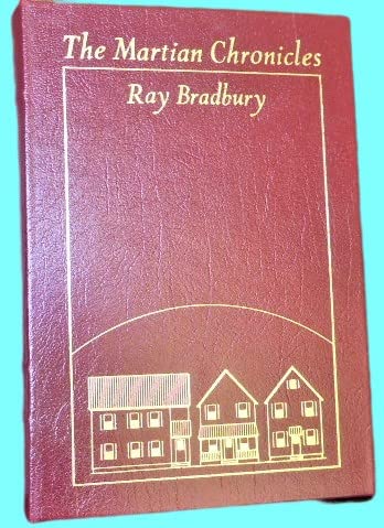 Rare THE MARTIAN CHRONICLES - BRADBURY, RAY - The Easton Press, Norwalk, Connecticut - 2000