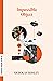 Impossible Object (Dalkey Archive Essentials)