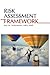 Risk Assessment Framework by Ray W Frohnhoefer (2014-03-12)