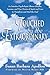 Touched by the Extraordinar...