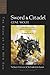 Sword & Citadel by Gene Wolfe