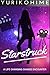 Starstruck by Yuriko Hime (2015-12-12)