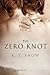 The Zero Knot by K. Z. Snow (2011-10-14)