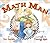 Math Man by Teri Daniels (2001-10-01)