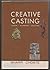 Creative Casting Hardcover November 21, 1982 by Sharr Choate