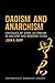 Daoism and Anarchism: Critiques of State Autonomy in Ancient and Modern China (Contemporary Anarchist Studies) by John A. Rapp (2012-08-09)