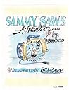 Sammy Saw's Adventure by Richard Hood