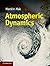 Atmospheric Dynamics by Mak, Mankin (March 28, 2011) Hardcover