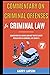 Commentary On Criminal Offenses In Criminal Law by Garry Larson