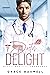 Doctor Delight (Mercy Medical Emergency, #1)