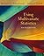 Using Multivariate Statistics: Written by Barbara G. Tabachnick, 2006 Edition, (5) Publisher: Pearson [Paperback]