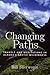 Changing Paths in Alaska's ...