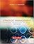 Strategic Management: Formulation, Implementation, and Control by John A Pearce (2004-02-01)