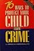 76 Ways to Protect Your Child from Crime