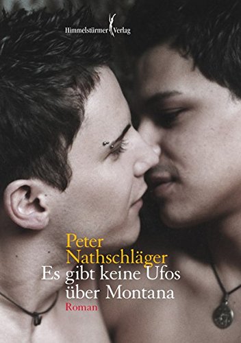 Es Gibt Keine Ufos Über Montana Roman (Paperback)