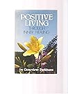 Positive Living T...
