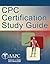 CPC Certification Study Guide By AAPC) American Academy of Professional Coders, Deborah Grider, G. John Verhovshek