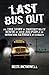 Last Bus Out by Beck McDowell (2010-11-07)