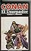 Conan Novelas: El conquistador