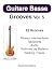 Guitare Basse Grooves Vol. ...