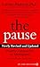 The Pause: Positive Approaches to Menopause; Newly Revised and Updated by Barbach, Lonnie (1995) Mass Market Paperback