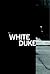 White Duke and Other Stories
