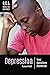 Depression: Your Questions Answered (Q&A Health Guides)