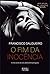 O Fim da Inocência Diário secreto de uma adolescente portuguesa (Portuguese Edition)