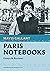 Paris Notebooks: Essays & Reviews (Nonpareil Books Book 8)