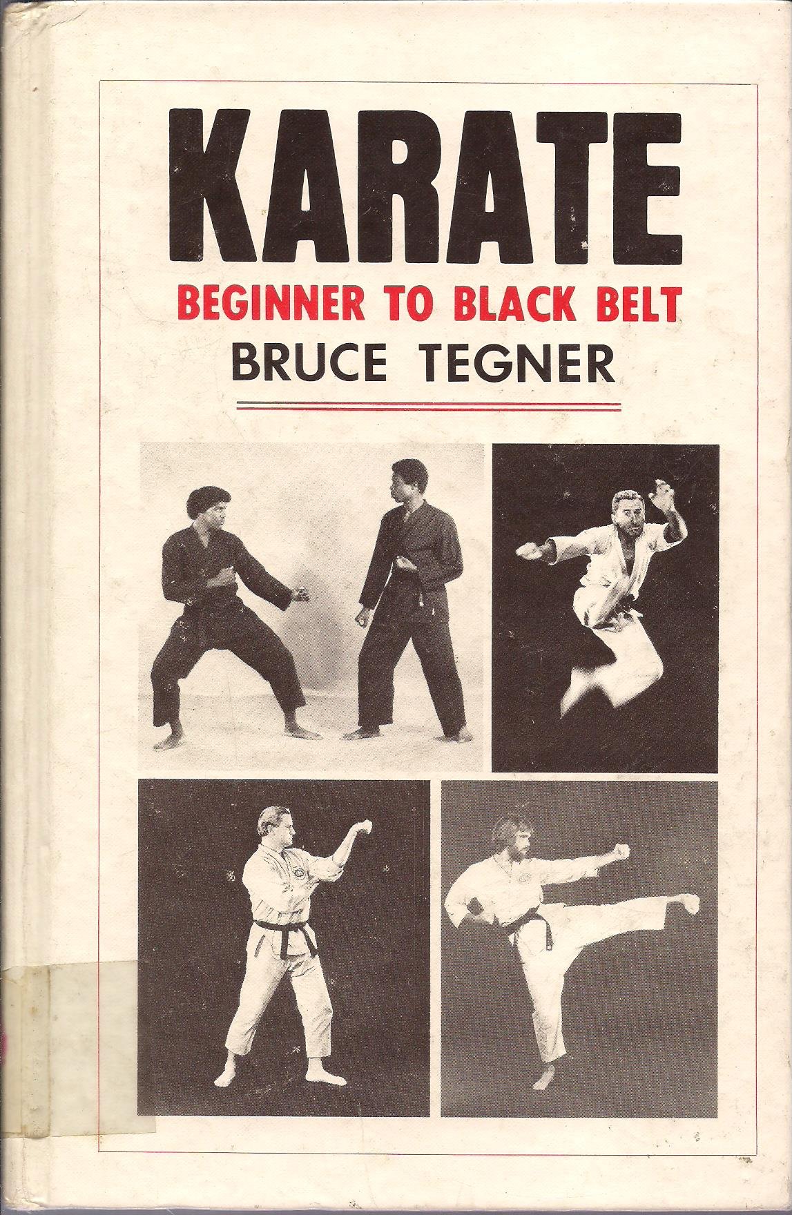 Karate: Beginner to Black Belt (Hardcover)