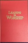 Leading in worship by Terry L. Johnson