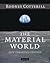 The Material World 2nd edition by Cotterill, Rodney (2008) Hardcover