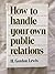How to Handle Your Own Publ...