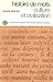HISTOIRE DES MOTS : CULTURE...