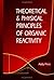 Theoretical and Physical Principles of Organic Reactivity by Addy Pross (1995-09-30)