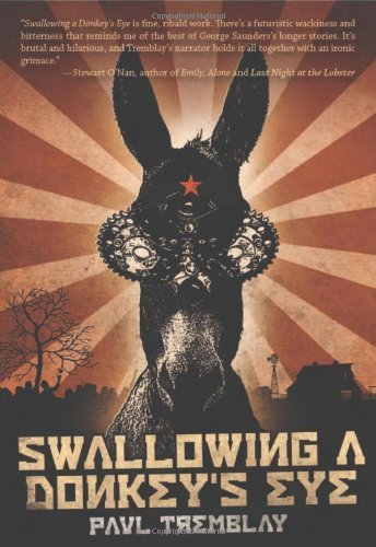 Swallowing a Donkey's Eye